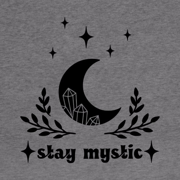 Stay Mystic by Vintage Dream